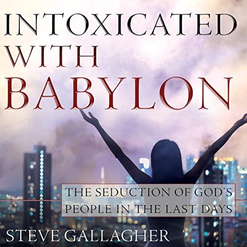 Cover of Intoxicated with Babylon