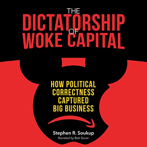 Cover of The Dictatorship of Woke Capital