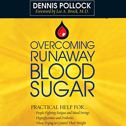 Cover of Overcoming Runaway Blood Sugar