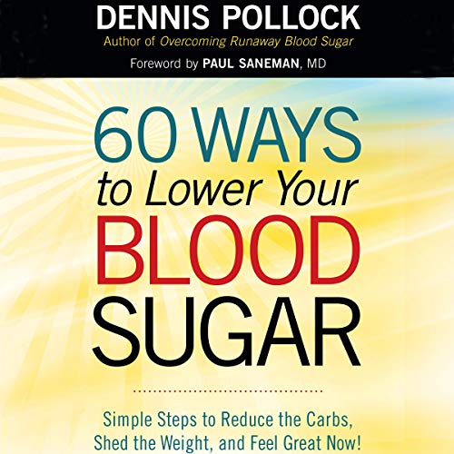 Cover of 60 Ways to Lower Your Blood Sugar