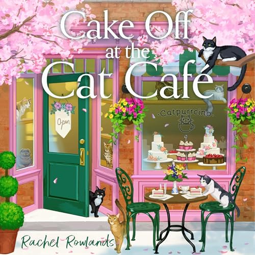 Cover of Cake Off at the Cat Cafe