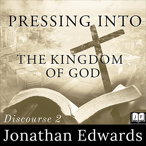 Cover of Pressing into the Kingdom of God