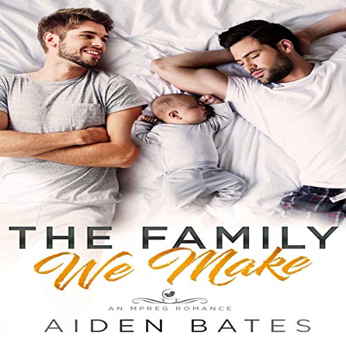 Cover of The Family We Make