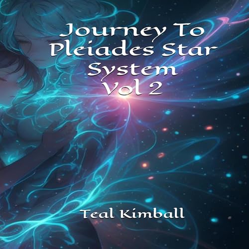 Cover of Journey to Pleiades Star System: Vol 2