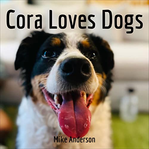 Cover of Cora Loves Dogs
