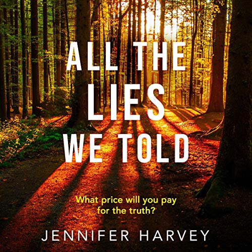 Cover of All the Lies We Told