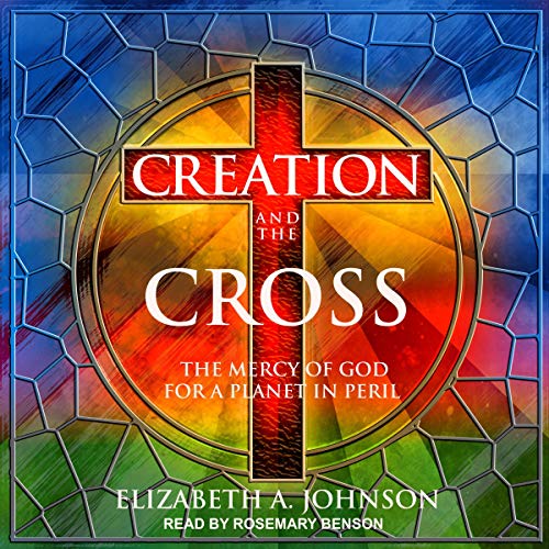 Cover of Creation and the Cross