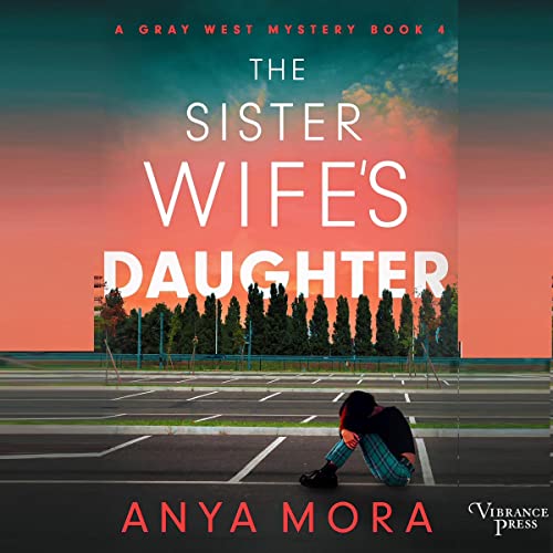 Cover of The Sister Wife's Daughter