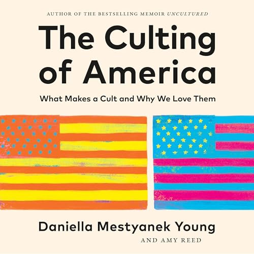 Cover of The Culting of America