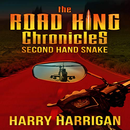 Cover of The Road King Chronicles: Second Hand Snake