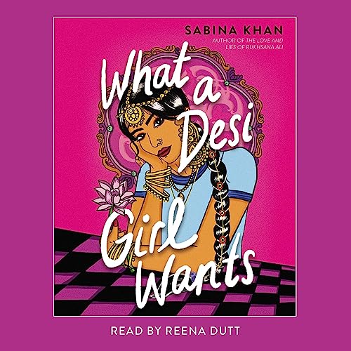 Cover of What a Desi Girl Wants