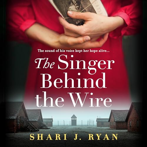 Cover of The Singer Behind the Wire