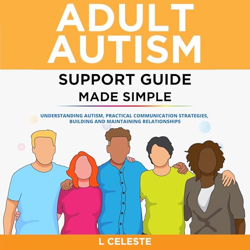 Cover of Adult Autism Support Guide Made Simple