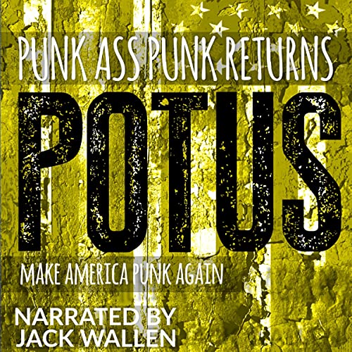 Cover of POTUS: Make America Punk Again