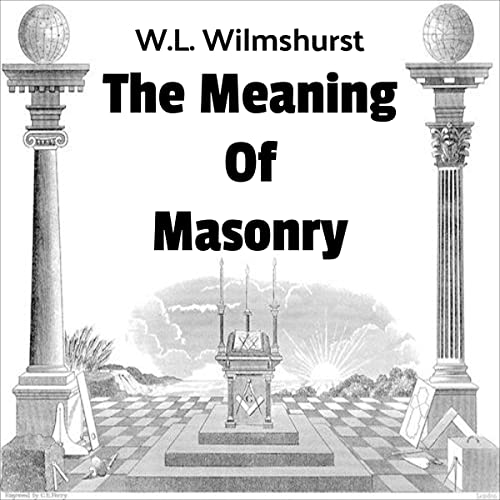 Cover of The Meaning of Masonry