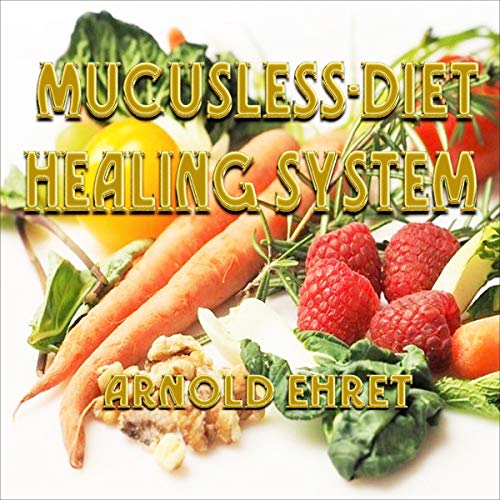 Cover of Mucusless Diet Healing System