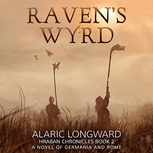 Cover of Raven's Wyrd: A Novel of Germania and Rome