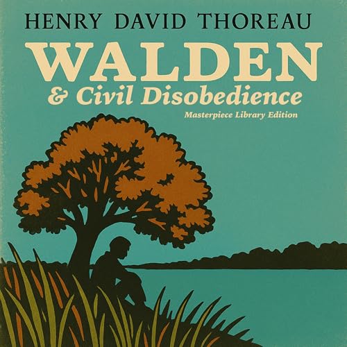 Cover of Walden and Civil Disobedience (Masterpiece Library Edition)
