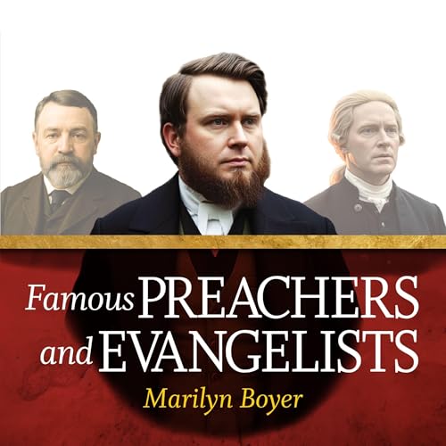 Cover of Famous Preachers and Evangelists