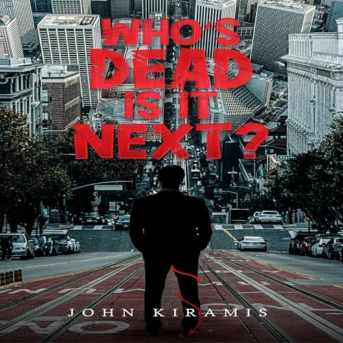 Cover of Who’s Dead Is It Next?