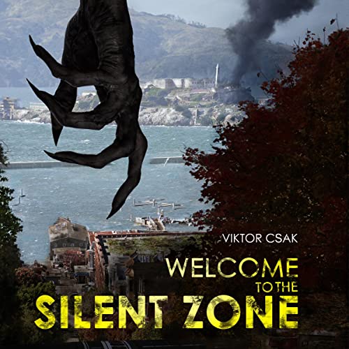 Cover of Welcome to the Silent Zone