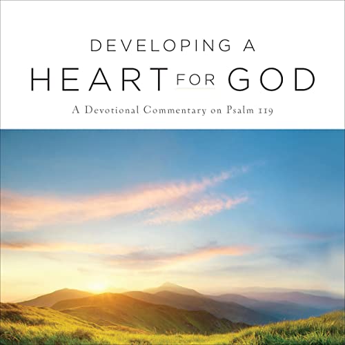 Cover of Developing a Heart for God
