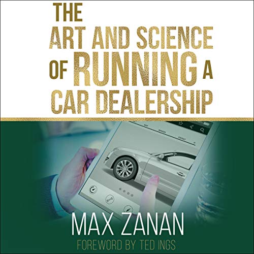 Cover of The Art and Science of Running a Car Dealership