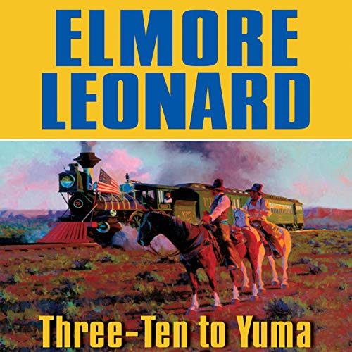 Cover of Three-Ten to Yuma