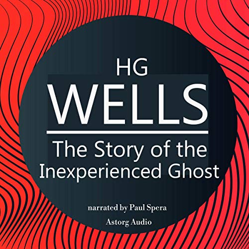Cover of The Story of the Inexperienced Ghost