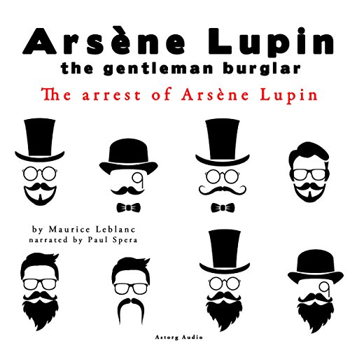 Cover of The arrest of Arsène Lupin