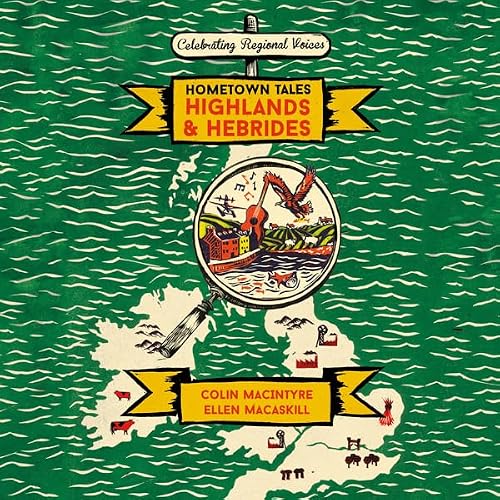 Cover of Hometown Tales: Highlands and Hebrides