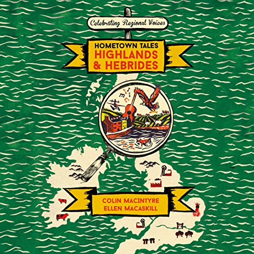 Cover of Hometown Tales: Highlands and Hebrides