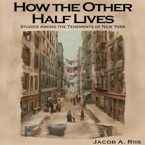 Cover of How the Other Half Lives