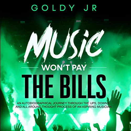 Cover of Music Won’t Pay the Bills!