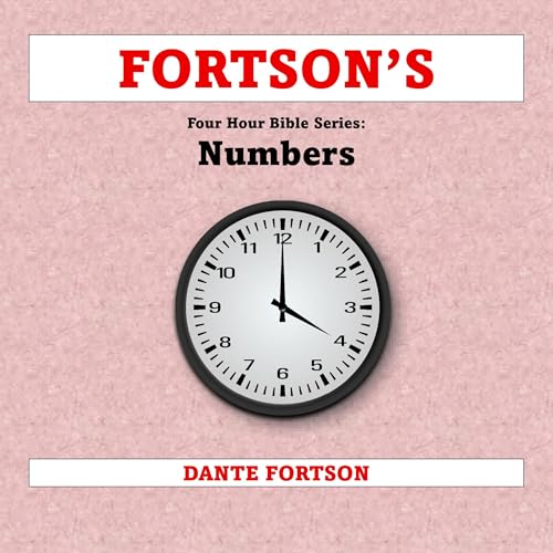Cover of Fortson's Four Hour Bible Series: Numbers