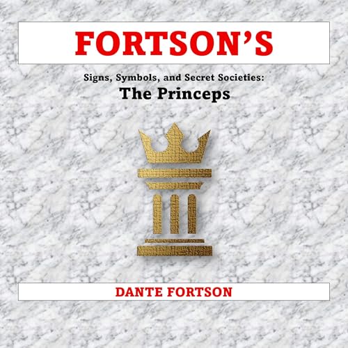 Cover of Fortson's Signs, Symbols, and Secret Societies: Princeps