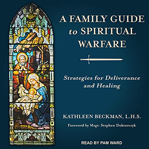 Cover of A Family Guide to Spiritual Warfare