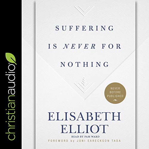 Cover of Suffering Is Never for Nothing