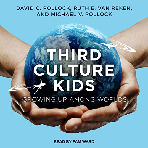 Cover of Third Culture Kids, Third Edition