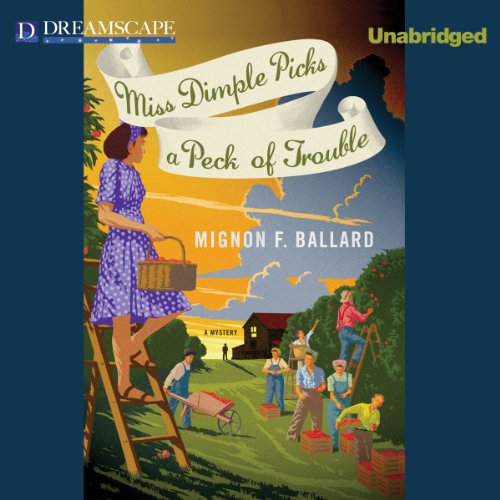 Cover of Miss Dimple Picks a Peck of Trouble