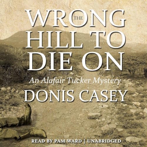 Cover of The Wrong Hill to Die On