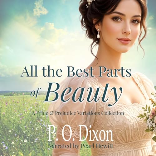 Cover of All the Best Parts of Beauty