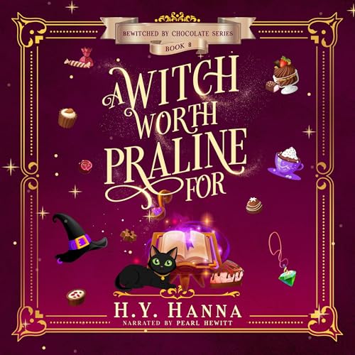 Cover of A Witch Worth Praline For
