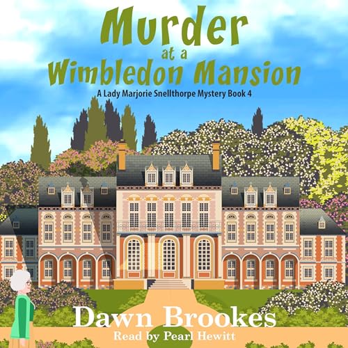 Cover of Murder at a Wimbledon Mansion