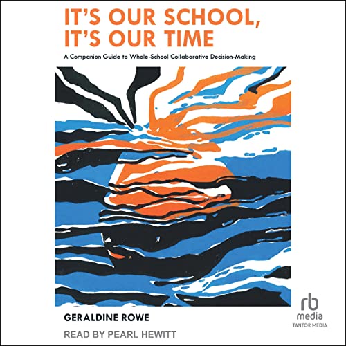 Cover of It's Our School, It's Our Time