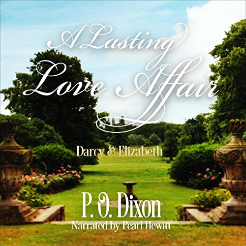 Cover of A Lasting Love Affair: Darcy and Elizabeth