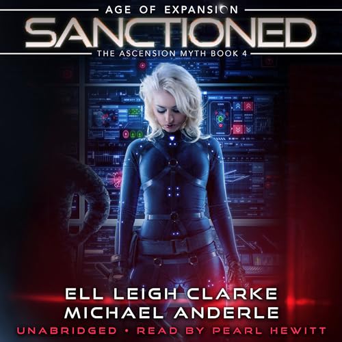 Cover of Sanctioned: Age of Expansion - A Kurtherian Gambit Series