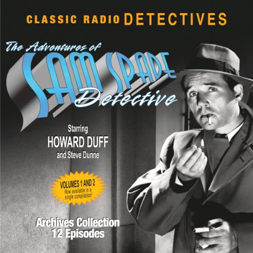 Cover of The Adventures of Sam Spade, Detective: Volumes One & Two