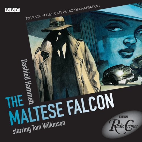 Cover of The Maltese Falcon (BBC Radio Crimes)
