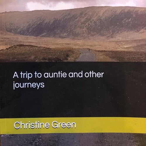 Cover of A Trip to Auntie and Other Journeys